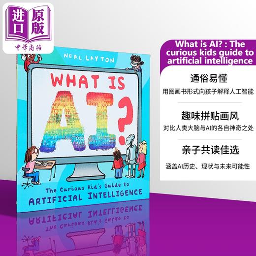 预售 【中商原版】好奇孩子的人工智能指南 What is AI The curious kids guide to artificial intelligence 英文原版儿童科普绘本 商品图0