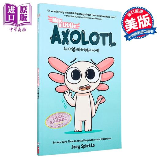 预售 【中商原版】小蝾螈麦克斯 图画小说 英文原版 Max a Little Axolotl 1 An Original Graphic Novel Joey Spiotto 商品图0
