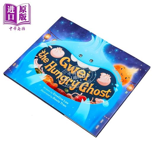 【中商原版】趣读中华 古灵精怪 Gwei the Hungry Ghost 英文原版 儿童绘本 图画故事书 民间传说 进口童书 精装 4-8岁 商品图1