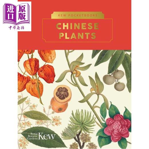 【中商原版】中国植物 英国皇家植物园口袋书系 Kew Pocketbooks Chinese Plants 英文原版 Alex Summers 商品图0