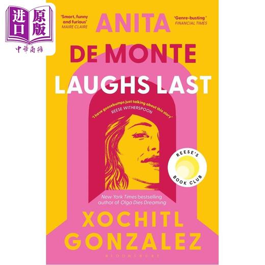 预售 【中商原版】安妮塔 德蒙特笑到最后 平装 Anita de Monte Laughs Last 英文原版 Xochitl Gonzalez 商品图0