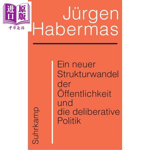 【中商原版】【德文版】哈贝马斯 公共领域的结构转型 Ein neuer Strukturwandel der ffentlichkeit 德文原版 Jurgen Habermas 商品图0