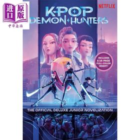 【中商原版】Kpop猎魔女团 豪华青少年小说版 官方改编版 英文原版 Kpop Demon Hunters Jessica Yoon