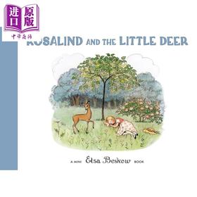 预售 【中商原版】艾莎贝斯寇 罗莎琳德与小鹿 Elsa Beskow Rosalind and the Little Deer 英文原版 儿童绘本故事书 小开本设计