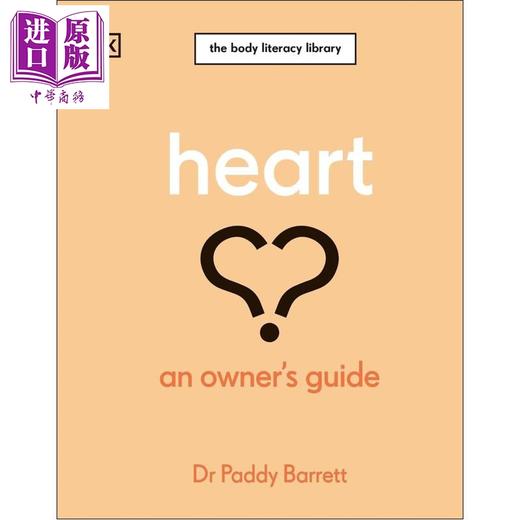 【中商原版】心脏 DK身体素养指南 Heart An Owners Guide The Irish Times Bestseller 英文原版 Dr Paddy Barrett 商品图1