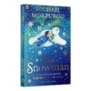 雪人 The Snowman 儿童英语读物 进口英语原版书籍 Michael Morpurgo 商品缩略图4