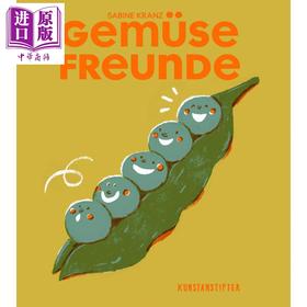 预售 【中商原版】【德文版】蔬菜爱好者 63位朋友推荐的112道食谱 德国Sabine Kranz绘 2025年德国美丽图书奖 Gemusefreunde 原版