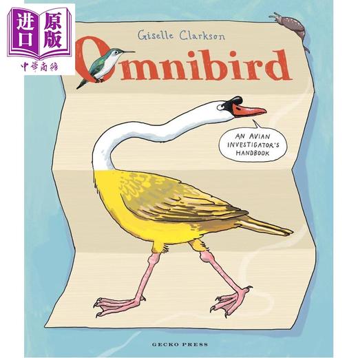 预售 【中商原版】鸟类大全 鸟类调查员手册 Omnibird An Avian Investigators Handbook 英文原版 Giselle Clarkson 百科 商品图0
