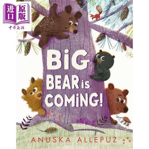 【中商原版】大熊来了 Big Bear Is Coming 英文原版 儿童绘本故事 捉迷藏图画书 睡前亲子读物 趣味绘本 进口童书 3-6岁 商品图0