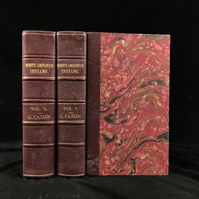 1848年 北美印第安人的礼仪、风俗和状况（全2卷） 360幅版画插图 真皮精装16开