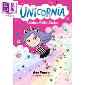 预售 【中商原版】独角兽尼亚6 彩虹旱冰鞋 Unicornia Rainbow Roller Skates 英文原版 奇幻冒险故事读物 儿童章节书 进口童书