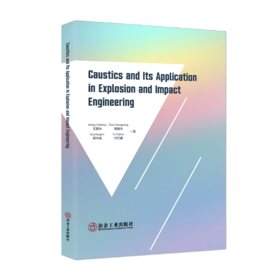 Caustics and  Its Application in Explosion and Impact Engineering