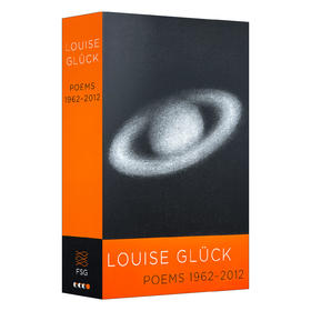 1962-2012 诗歌集 英文原版 Poems 1962-2012 诺贝尔奖2020得主 Louise Gluck 英文版进口原版英语书籍