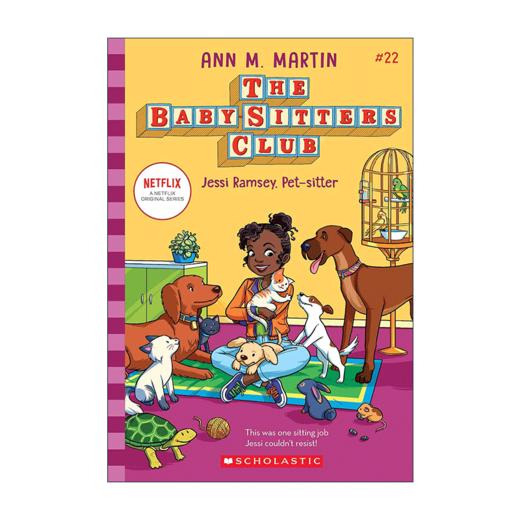 The Baby-sitters Club 22 Jessi Ramsey Pet-sitter 英文原版 保姆俱乐部小说22 英文版 进口英语原版书籍 蓝思阅读指数650L 商品图1