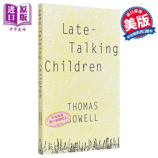 【中商原版】索维尔 说话晚的孩子 英文原版 Late Talking Children Thomas Sowell 商品图0