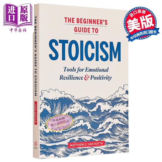 【中商原版】斯多葛主义入门指南 情绪恢复和积极生活的工具 英文原版 Beginners Guide to Stoicism Matthew Van Natta 商品图0