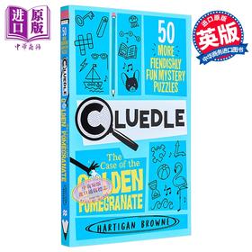 【中商原版】妙探寻凶解谜游戏 金石榴案 英文原版 Cluedle The Case of the Golden Pomegranate Hartigan Browne