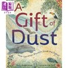 【中商原版】尘埃的馈赠 A Gift of Dust 英文原版 儿童绘本故事书 撒哈拉沙漠的故事 地球环保主题 进口童书 精装 商品缩略图0