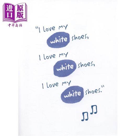 【中商原版】皮特猫 我爱奥德白色鞋 Pete The Cat I Love My White Shoes 英文原版 儿童绘本 图画故事 学会接纳变化 进口书 商品图3