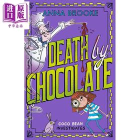 预售 【中商原版】死亡巧克力 英文原版 Death by Chocolate The Chocolateers In Paperback Anna Brooke 悬疑推理小说