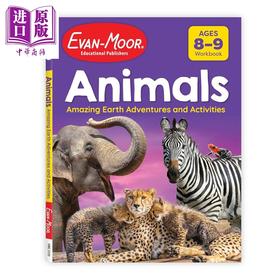 【中商原版】Evan Moor Animals Amazing Earth Adventures and Activities 奇妙的地球冒险 动物 8-9岁 美国教辅原版evanmoor