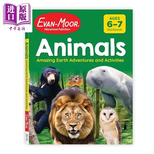 【中商原版】Evan Moor Animals Amazing Earth Adventures and Activities 奇妙的地球冒险 动物 6-7岁 美国教辅原版evanmoor 商品图0