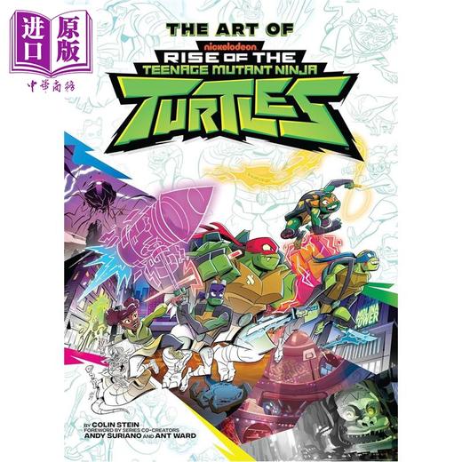 预售 【中商原版】忍者神龟 崛起 艺术设定集 The Art of Rise of The Teenage Mutant Ninja Turtles 英文原版 Colin Stein 商品图1