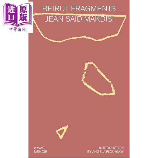 预售 【中商原版】贝鲁特断章 战争回忆录 Beirut Fragments A War Memoir 英文原版 JEAN SAID MAKDISI 历史纪实小说 商品图0