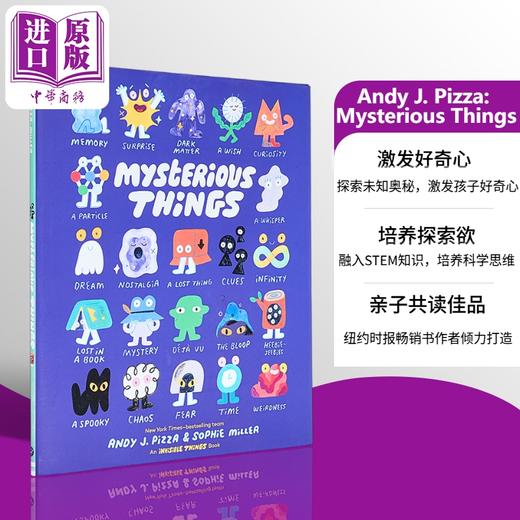 【中商原版】不可思议的东西 Andy J Pizza Mysterious Things 英文原版 儿童绘本 亲子读物 进口童书 精装 精品绘本 5岁以上 商品图0