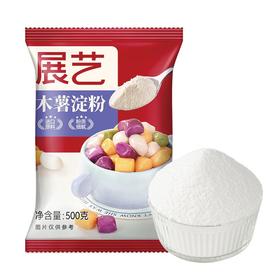 展艺500克木薯淀粉