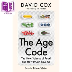 预售 【中商原版】年龄密码 食物新科学及其如何拯救我们 英文原版 The Age Code The New Science of Food David Cox