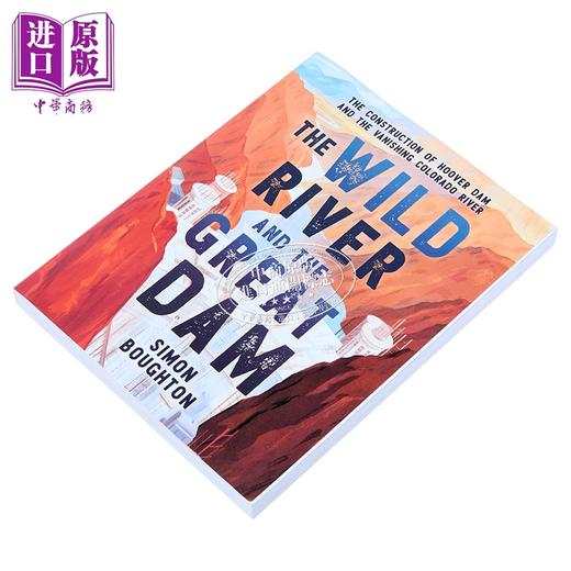 预售 【中商原版】惊涛骇浪与巨大水坝 胡佛大坝的建造与科罗拉多河的消逝 科普 历史 英文原版 The Wild River 商品图1