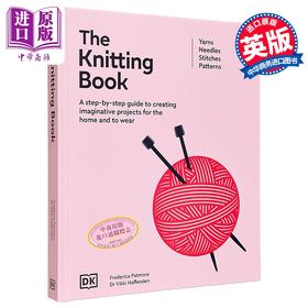 【中商原版】棒针编织书 The Knitting Book 英文原版 DK Frederica Patmore Vikki Haffenden