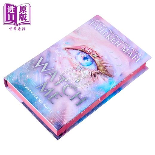 【中商原版】释放我 Shatter Me系列 新共和国系列 特别版 Watch Me  The New Republic 英文原版 Tahereh Mafi Booktop爱情小说 商品图1