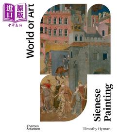【中商原版】Sienese Painting 进口艺术 锡耶纳画派绘画 T&H