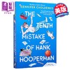 预售 【中商原版】汉克 胡珀曼的第十个错误 The Tenth Mistake of Hank Hooperman	英文原版 Gennifer Choldenko 商品缩略图0