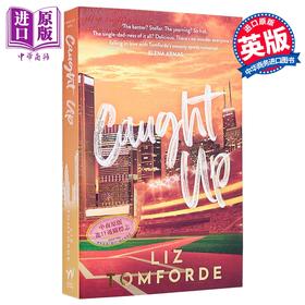 预售 【中商原版】风城系列 第3部 卷入其中 Caught Up 英文原版 Liz Tomforde 现代小说 国际流行小说 爱情小说