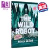 【中商原版】荒野机器人1 大字版 Large Print 凯迪克奖得主 青少年小说 The Wild Robot 英文原版 Peter Brown 彼得布朗   商品缩略图0