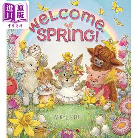 【中商原版】春天来了 Welcome Spring 英文原版 儿童绘本 自然四季读物 亲子图画故事书 插图生动 文字简洁 进口童书 精装