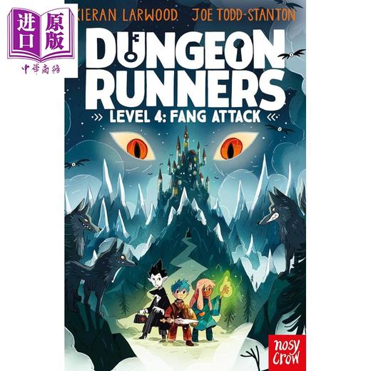 【中商原版】奔跑者4 Dungeon Runners Fang Attack 英文原版 儿童文学 黑白插图小说 奇幻冒险故事 进口童书 9岁以上 商品图0