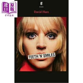 【中商原版】牙与笑 戴维 黑尔 奥斯卡提名编剧 五十周年 英文原版 Teeth n Smiles David Hare 国际流行小说