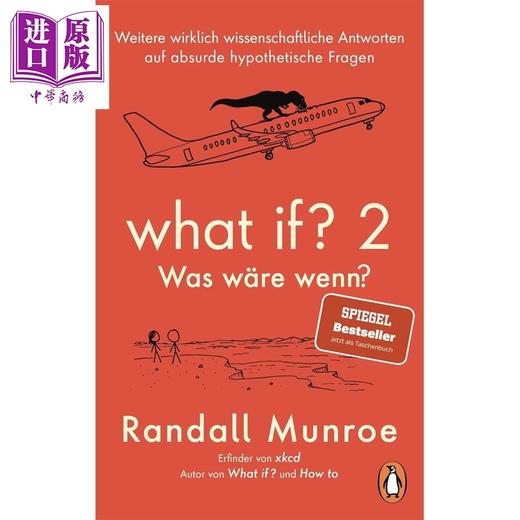 【中商原版】【德文版】如果这样 会怎样 科学妙答 第2部 Randall Munroe What if 2 Was ware wenn 德文原版 Randall Munroe 商品图0