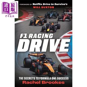 【中商原版】F1赛车 驱动一级方程式成功的秘诀 F1 Racing Drive The Secrets to Formula One Success 英文原版 Rachel Brookes