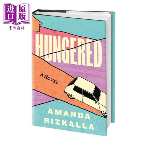 预售 【中商原版】饥渴 Hungered 英文原版 Amanda Rizkalla 商品图0