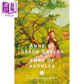 预售 【中商原版】绿山墙的安妮 Signature经典系列 Anne of Green Gables and Anne of Avonlea 英文原版 Montgomery Lucy Maud