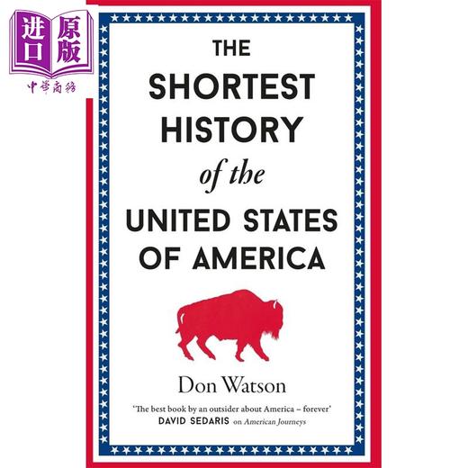 预售 【中商原版】你一定爱读的极简美国史 The Shortest History of the United States of America 英文原版 Don Watson 商品图0