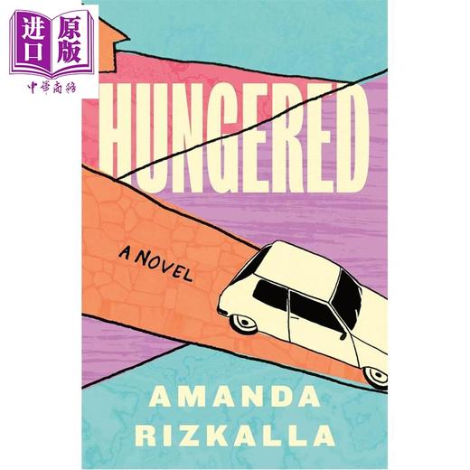 预售 【中商原版】饥渴 Hungered 英文原版 Amanda Rizkalla 商品图1
