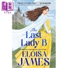 预售 【中商原版】最后一位B夫人 The Last Lady B 英文原版 Eloisa James 商品缩略图0