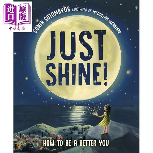预售 【中商原版】闪耀吧 Just Shine 英文原版 儿童绘本故事 图画传记 How to Be a Better You如何成为更好的自己 进口童书 精装 商品图0