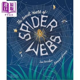 【中商原版】蜘蛛网的秘密世界 The Secret World of Spider Webs 英文原版 儿童科普绘本 科学知识 精美插图 进口童书 精装